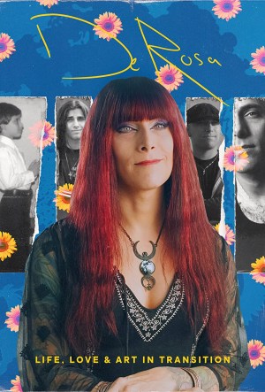 DeRosa: Life, Love & Art in Transition