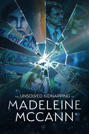 The Unsolved Kidnapping of Madeleine McCann