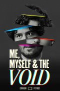 Película Me, Myself & The Void