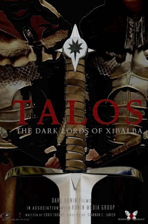 Talos: The Dark Lords of Xibalba
