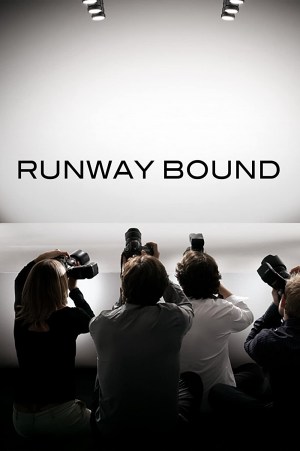Runway Bound