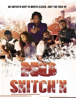 No Snitch'n