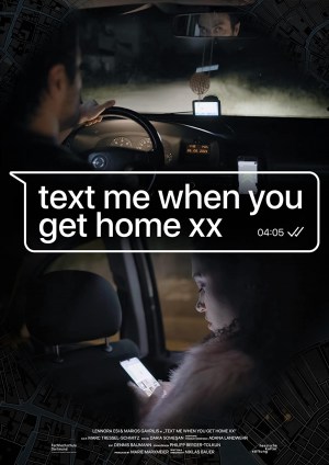 Text Me When You Get Home XX