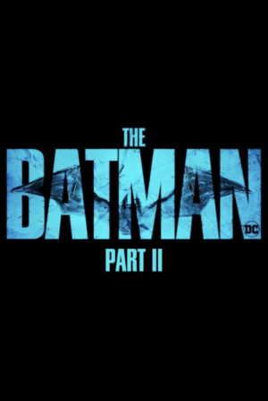 The Batman 2 The Batman 2