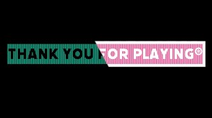 Thank You for Playing (1-3)