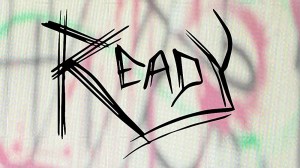 Ready