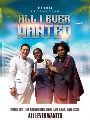 All I Ever Wanted