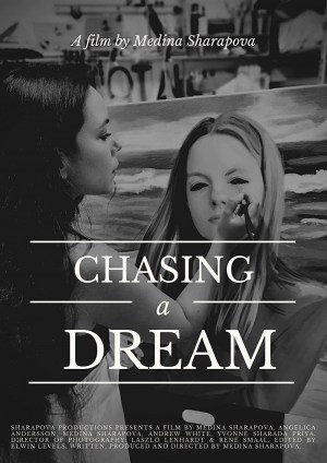 Chasing a Dream