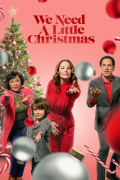 Película We Need a Little Christmas