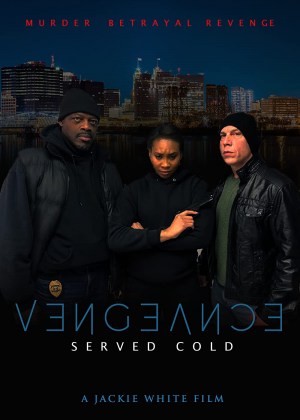 Vengeance Served Cold