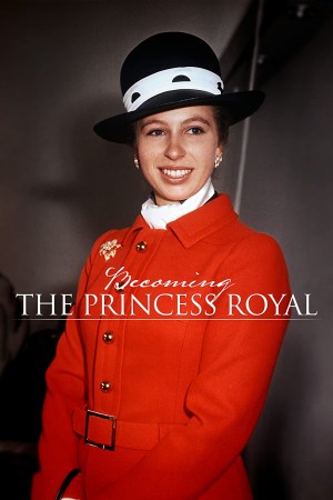 Becoming the Princess Royal