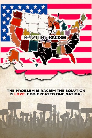 One Nation Does Not Equal Racism