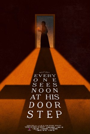 Everyone Sees Noon at His Doorstep Everyone Sees Noon at His Doorstep