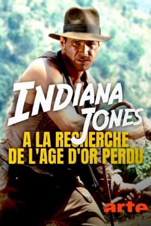 Indiana Jones - À la recherche de l'âge d'or perdu Indiana Jones - À la recherche de l'âge d'or perdu