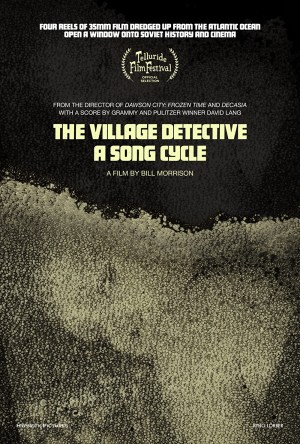 The Village Detective: a song cycle The Village Detective: a song cycle