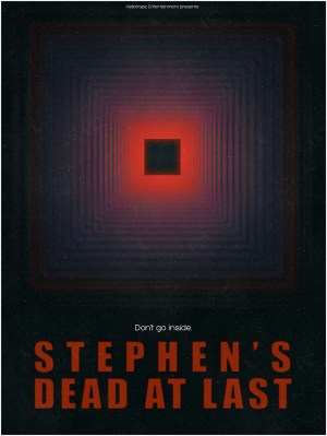 Stephen's Dead at Last