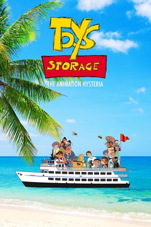 Toys Storage. The Animation Hysteria