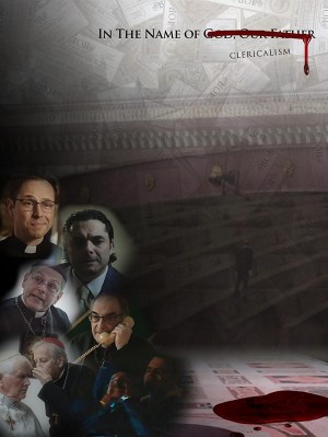 In the Name of Clericalism