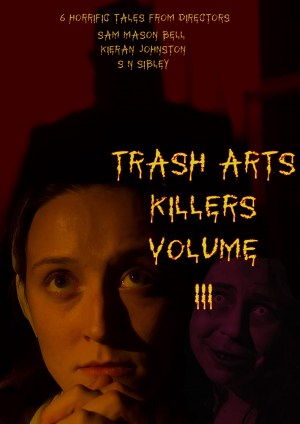 Trash Arts Killers Volume Three