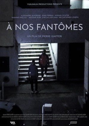 À nos fantômes