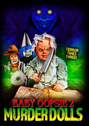 Baby Oopsie: Murder Dolls