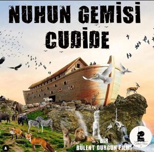 Nuh'un Gemisi Cudi'de Nuh'un Gemisi Cudi'de