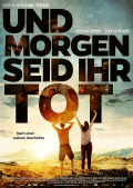 Película Und morgen seid ihr tot
