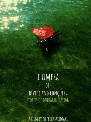 Chimera or Divide and Conquer: Stories of Dehumanization