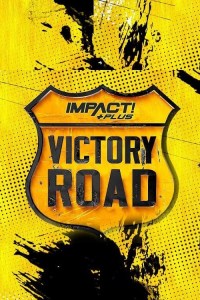 IMPACT! Plus: Victory Road