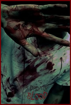 A Drop of Blood