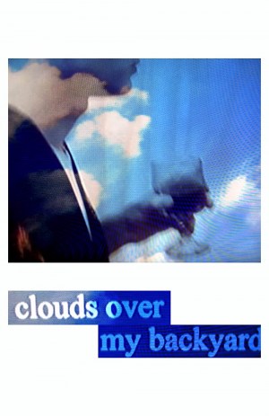 Clouds Over My Backyard