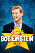 Película The Super Bob Einstein Movie