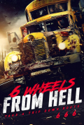 Película 6 Wheels from Hell!