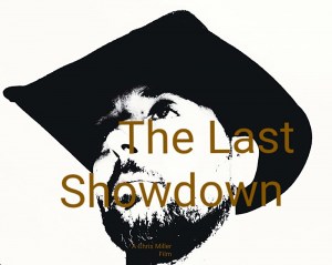 The Last Showdown