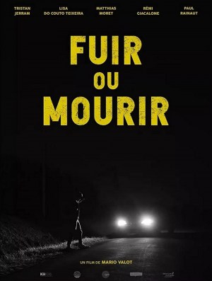 Fuir Ou Mourir