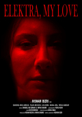 Elektra, My Love (Elektra, Ya Gharami)