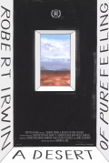 Película Robert Irwin: A Desert of Pure Feeling