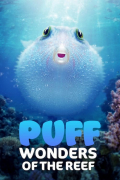 Película Puff: Wonders of the Reef