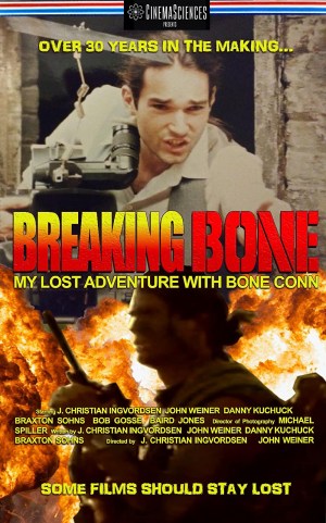 Breaking Bone: My Lost Adventure with Bone Conn Breaking Bone: My Lost Adventure with Bone Conn
