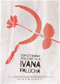 Odpocítavanie, posledný film Ivana Palúcha
