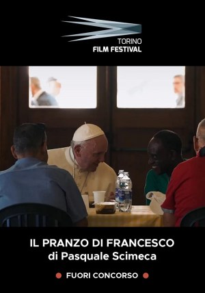 Il pranzo di Francesco Il pranzo di Francesco