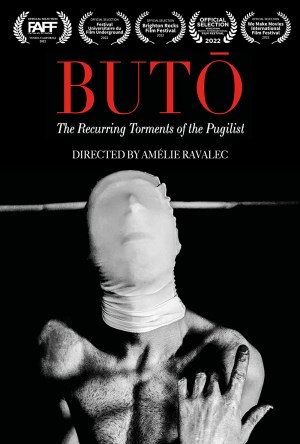 BUTO: The Recurring Torments of the Pugilist