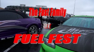 The Fast Family at Fuel Fest
