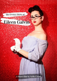 The Evolution of Eileen Galvin