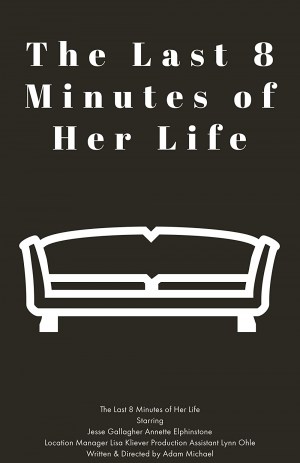 The Last 8 Minutes of Her Life