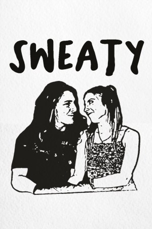 Sweaty Sweaty