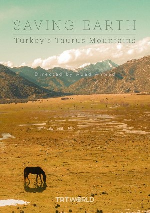 Saving Earth: Turkey's Taurus Mountains