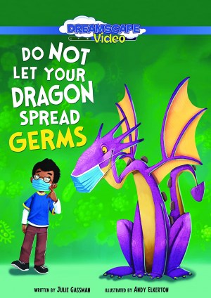 Do Not Let Your Dragon Spread Germs