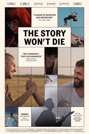 The Story Won't Die The Story Won't Die