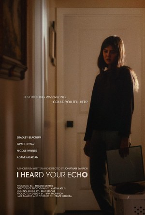 I Heard Your Echo